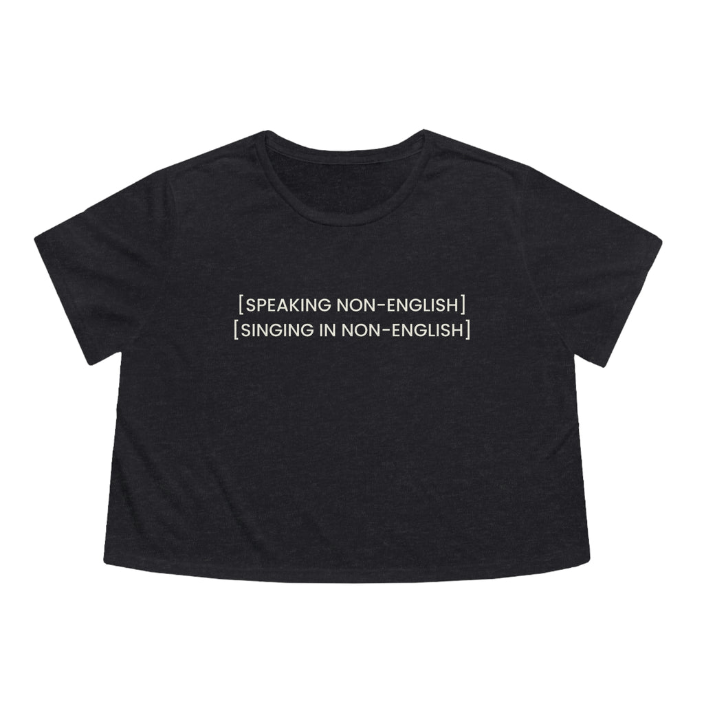 Speaking in Non-English Cropped Tee